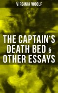 eBook: The Captain's Death Bed & Other Essays