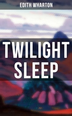ebook: TWILIGHT SLEEP