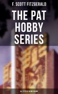 eBook: The Pat Hobby Series (All 17 Titles in One Volume)