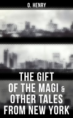 ebook: The Gift of the Magi & Other Tales from New York