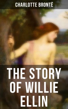 ebook: THE STORY OF WILLIE ELLIN