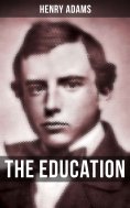 eBook: THE EDUCATION OF HENRY ADAMS