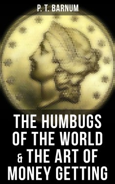eBook: The Humbugs of the World & The Art of Money Getting