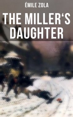 eBook: THE MILLER'S DAUGHTER