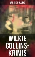 ebook: Wilkie Collins-Krimis