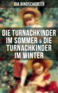 eBook: Die Turnachkinder im Sommer & Die Turnachkinder im Winter
