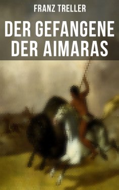 eBook: Der Gefangene der Aimaras