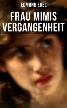 ebook: Frau Mimis Vergangenheit