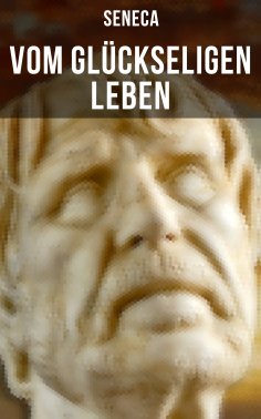 eBook: Vom glückseligen Leben