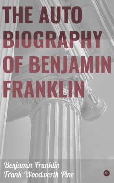 ebook: The Autobiography of Benjamin Franklin