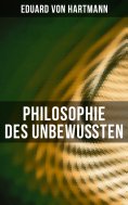 eBook: Philosophie des Unbewußten