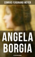eBook: Angela Borgia: Historischer Roman