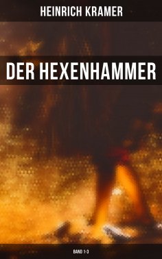 ebook: Der Hexenhammer (Band 1-3)