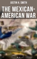 eBook: The Mexican-American War (Vol. 1&2)
