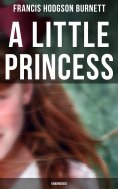 eBook: A Little Princess (Unabridged)