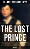 eBook: The Lost Prince (Unabridged)
