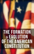 eBook: The Formation & Evolution of the American Constitution