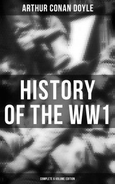 ebook: History of the WW1  (Complete 6 Volume Edition)