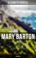 ebook: Mary Barton (Unabridged)