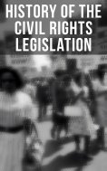 eBook: History of the Civil Rights Legislation