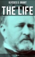 ebook: The Life of Ulysses Grant (Vol. 1&2)