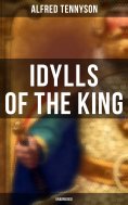 ebook: Idylls of the King (Unabridged)