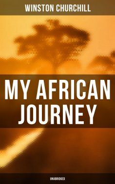 ebook: My African Journey (Unabridged)