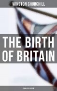 eBook: The Birth of Britain (Complete Edition)