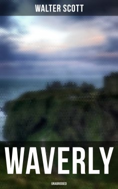 ebook: Waverly (Unabridged)