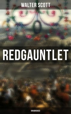 eBook: Redgauntlet (Unabridged)