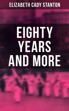 eBook: Eighty Years and More