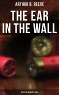 eBook: The Ear in the Wall: Detective Kennedy's Case