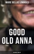 eBook: Good Old Anna: Historical Thriller