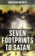 ebook: SEVEN FOOTPRINTS TO SATAN