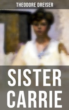 eBook: SISTER CARRIE