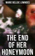 ebook: THE END OF HER HONEYMOON
