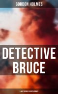 eBook: Detective Bruce: A Mysterious Disappearance