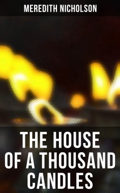 eBook: THE HOUSE OF A THOUSAND CANDLES