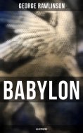 eBook: BABYLON (Illustrated)