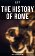 eBook: THE HISTORY OF ROME (Complete Edition in 4 Volumes)