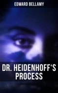 eBook: DR. HEIDENHOFF'S PROCESS