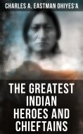 eBook: The Greatest Indian Heroes and Chieftains