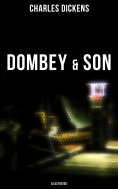 ebook: DOMBEY & SON (Illustrated)