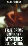 eBook: True Crime & Murder Mysteries Collection