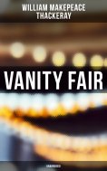 eBook: Vanity Fair (Unabridged)