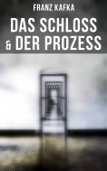eBook: Das Schloss & Der Prozess