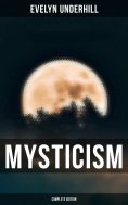 eBook: MYSTICISM (Complete Edition)