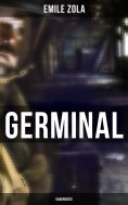 eBook: GERMINAL (Unabridged)