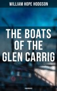 eBook: The Boats of the Glen Carrig (Unabridged)