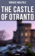 eBook: The Castle of Otranto (Unabridged)
